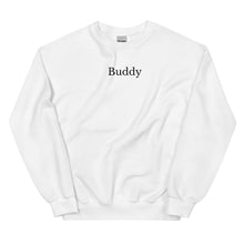 Load image into Gallery viewer, "Buddy" Unisex Crewneck Sweatshirt
