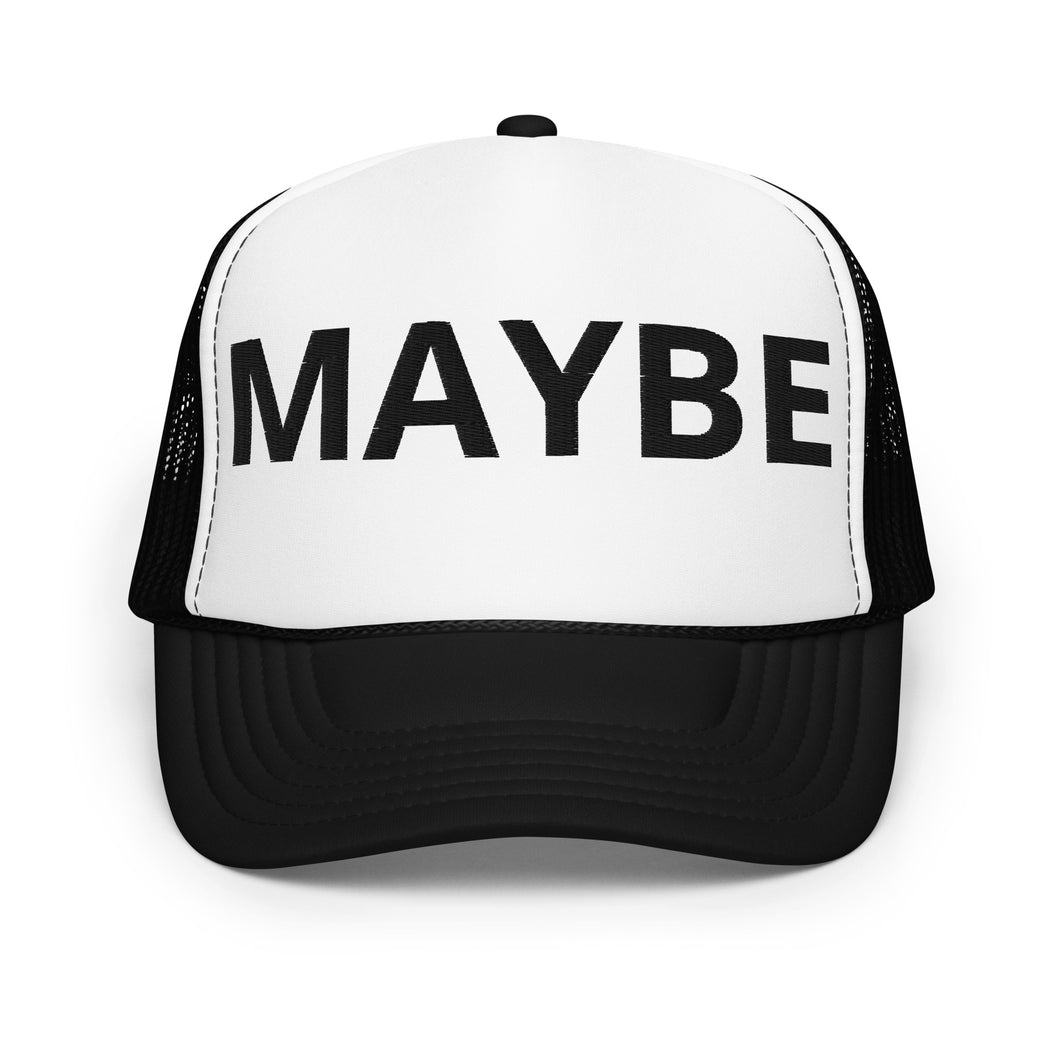 Maybe Foam Trucker