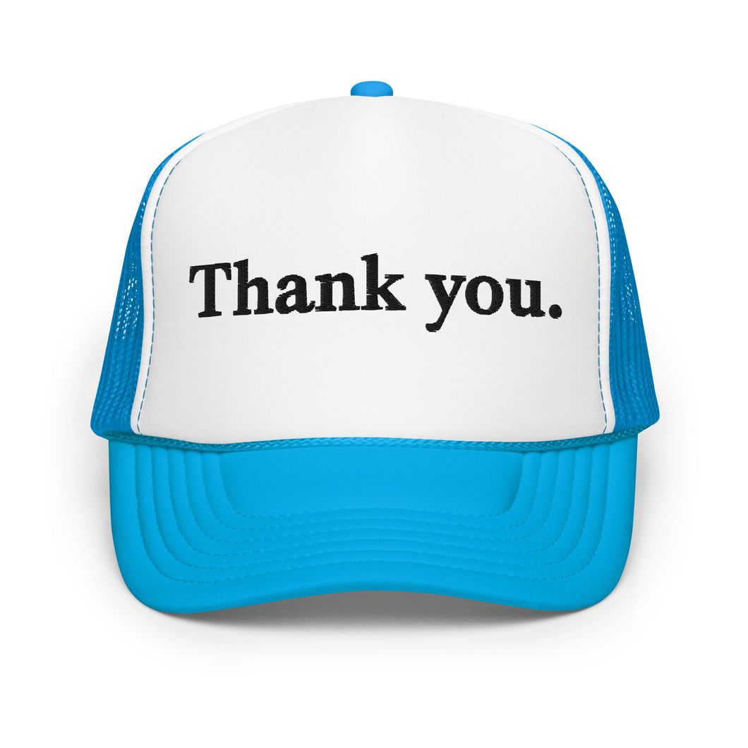 Thank you. Multi-Color Foam Trucker