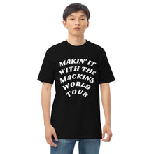 Load image into Gallery viewer, MWM World Tour - Premium Heavyweight Tee
