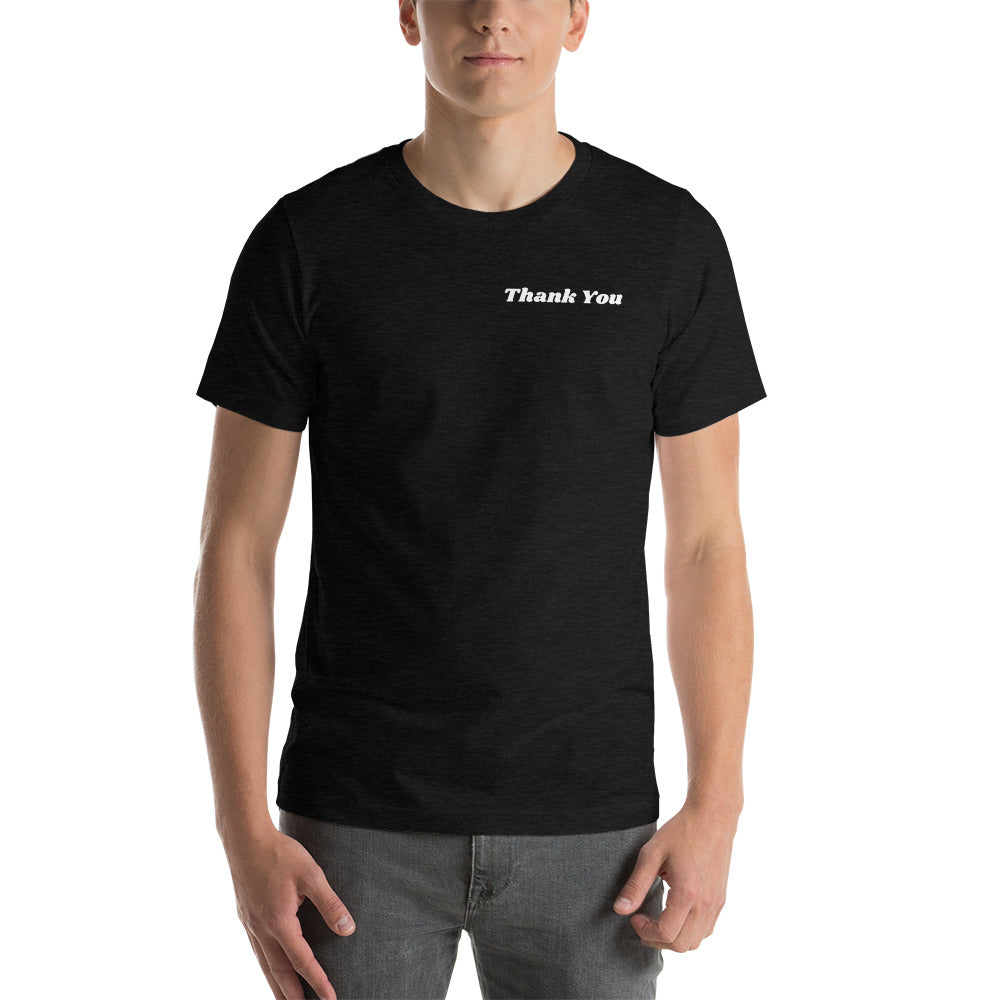 Thank You Unisex T-Shirt